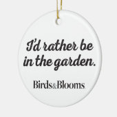 Ornement En Céramique Soyez plutôt dans le jardin (Gauche)