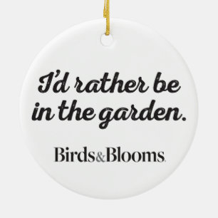 Ornement En Céramique Soyez plutôt dans le jardin