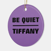 Ornement En Céramique Soyez tranquille Tiffany (Gauche)