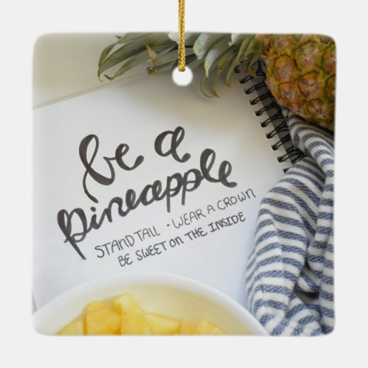 Ornement En Céramique Soyez un ananas (Dos)