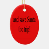 Ornement En Céramique Soyons vilains et sauverons Père Noël l'ornement d (Dos)