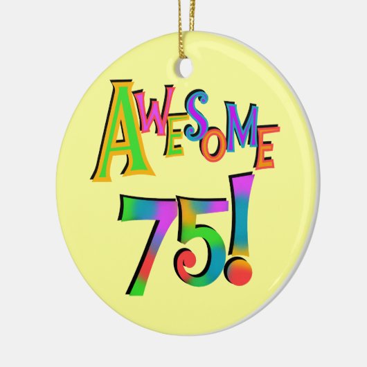 Ornement En Céramique Super 75 T-shirts et cadeaux d'anniversaire (Gauche)