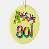 Ornement En Céramique Super 80 T-shirts et cadeaux d'anniversaire (Droite)