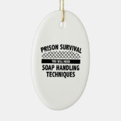 Ornement En Céramique Survie en prison (Droite)