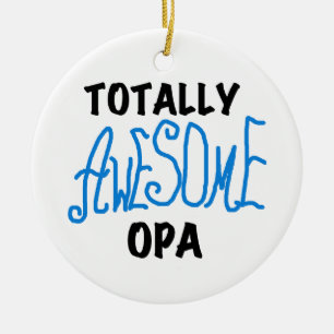 Ornement En Céramique T-shirts et cadeaux Opa bleu absolument géniaux