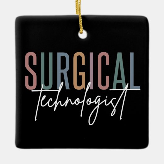 Ornement En Céramique Technologue chirurgical Med Surg Tech Chirurgie Te (Devant)