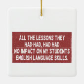 Ornement En Céramique Toutes les leçons qu'ils ont tirées n'ont eu aucun (Dos)