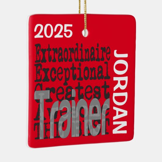 Ornement En Céramique Trainer Extraordinaire CUSTOM (Droite)