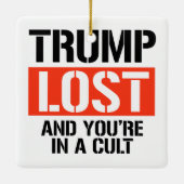 Ornement En Céramique Trump Lost et vous êtes dans un culte (Dos)