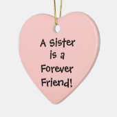 Ornement En Céramique Une Soeur, c'est un, pour toujours, Ami ! (Gauche)