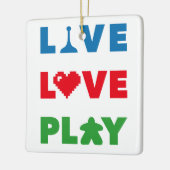 Ornement En Céramique Vivre, aimer, jouer à l'ornement en céramique de t (Gauche)