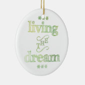 Ornement En Céramique Vivre le rêve vert (Droite)