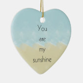 Ornement En Céramique Vous Êtes Mon Soleil (Droite)