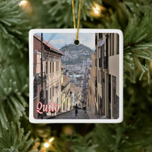 Ornement En Céramique zEC009 QUITO, Vieille Ville, Amérique,