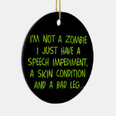 Ornement En Céramique Zombie drôle pas un vert zombie (Droite)