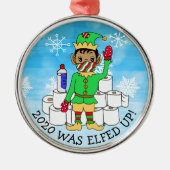 Ornement En Métal 2020 was Elfed Up, Funny Ethnic Elf in Facemask (Devant)