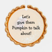 Ornement En Métal A Funny Pumpkin Pie Flirty Pun | Christmas (Verso)