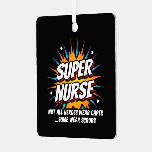 Ornement En Métal Ambiance drôle Super Superhero Super Nurse Appréci (Avant gauche)