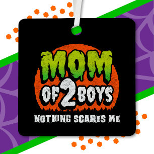 Ornement En Métal Amusante Halloween Rien ne me fait peur Maman de 2