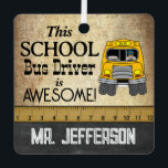 Ornement En Métal Awesome School Bus Driver  | Vintage<br><div class="desc">🥇AN ORIGINAL COPYRIGHT ART DESIGN by Donna Siegrist ONLY AVAILABLE ON ZAZZLE! Awesome School Bus Driver Christmas Ornament ready for you to personalize. ✔NOTE: ONLY CHANGE THE TEMPLATE AREAS NEEDED! 😀 If needed, you can remove some of the text and start fresh adding whatever text and font you like. 📌If...</div>