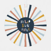 Ornement En Métal Bonjour Sunshine (Recto)