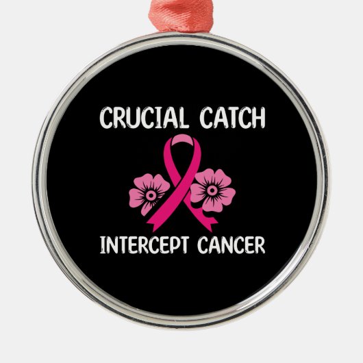 Ornement En Métal Capture Crucial Intercept Cancer Don Pour Ami (Devant)