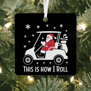Ornement En Métal C'est comme ça que je roule Funny Santa Riding A G