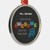 Ornement En Métal Chorus Enseignant Appréciation Day Notes, Awesome (Droite)