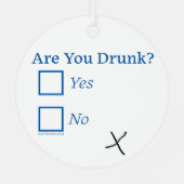 Ornement En Métal Cochez les cases SlipperyJoe's Are You Drunk marte (Verso)