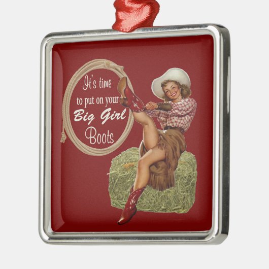 Ornement En Métal Cowgirl Put On You Big Boots (Gauche)