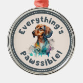 Ornement En Métal Dachshund Tout Est Possible (Devant)