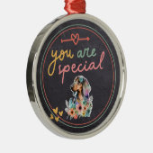 Ornement En Métal Dachshund Vous Êtes Spécial (Droite)