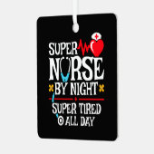 Ornement En Métal Drôle mignon Super Fatigué Nurse Day Night Shift (Avant gauche)