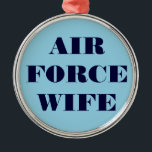 Ornement En Métal Femme de l'armée de l'air<br><div class="desc">Femme de l'armée de l'air</div>