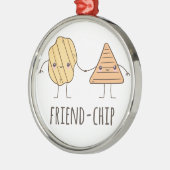 Ornement En Métal Funny Friend-chip potato chips (Gauche)