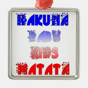 Ornement En Métal Hakuna Matata Bébé & Enfants : Conception de coule