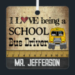 Ornement En Métal i Love being School Bus Driver  | Vintage<br><div class="desc">🥇AN ORIGINAL COPYRIGHT ART DESIGN by Donna Siegrist ONLY AVAILABLE ON ZAZZLE! School Bus Driver Christmas Ornament ready for you to personalize. The wording can be changed to any thing you like. ✔NOTE: ONLY CHANGE THE TEMPLATE AREAS NEEDED! 😀 If needed, you can remove some of the text and start...</div>