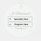 Ornement En Métal “I Matched!” Personalized Residency Match (Verso)