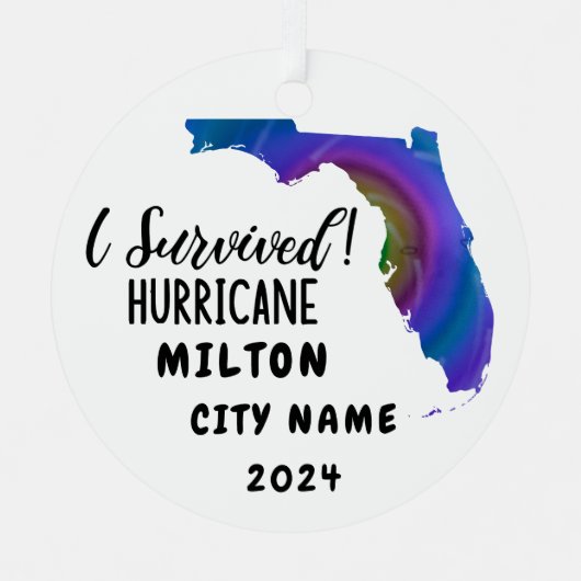 Ornement En Métal J'Ai Survécu ! Hurrican Milton Florida & City Name (Recto)