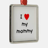 Ornement En Métal J'aime ma maman (Droite)