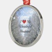 Ornement En Métal J'Aime Mon Merveilleux Mari - Jour d'hiver neigeux (Gauche)