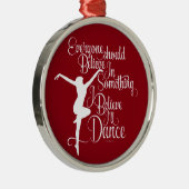 Ornement En Métal Je crois que je vais danser (Droite)