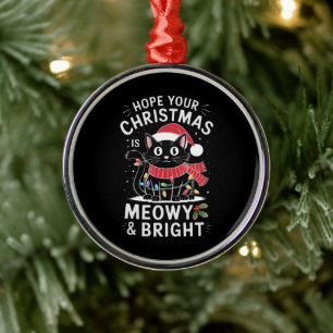 Ornement En Métal J'espère que votre Noël est félin et lumineux Chat