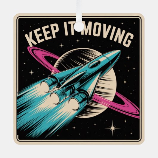 Ornement En Métal Keep It Moving (Recto)