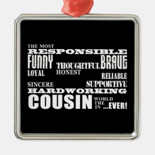 Ornement En Métal Le meilleur plus grand cousin 4 de cousins