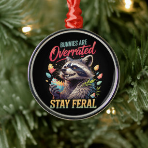 Ornement En Métal Les lapins sont surestimés Restez sauvage