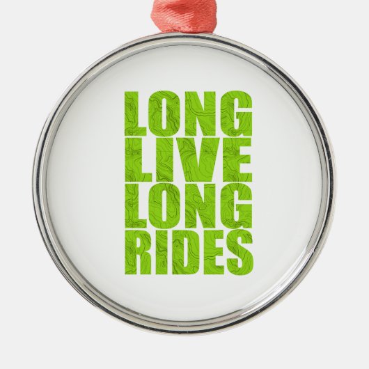 Ornement En Métal Long Live Long Rides (Topo) (Devant)