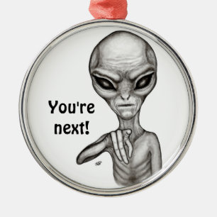 Ornement En Métal Mauvais Alien, Tu es le prochain !