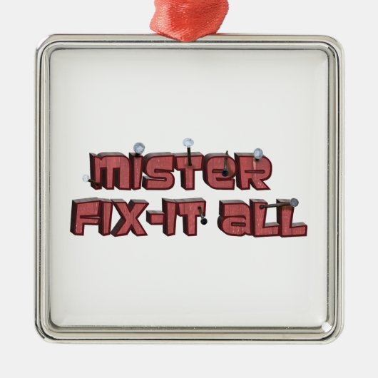 Ornement En Métal Mister Fix-It All Wooden Text Design (Devant)