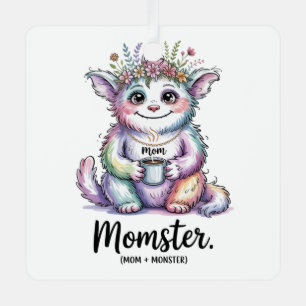 Ornement En Métal Momstre. (Maman + Monstre)